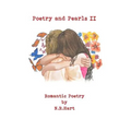 Poetry and Pearls: Romantic Poetry Volume II - Paperback