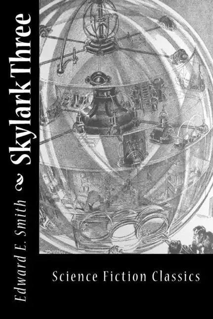 Skylark Three - Paperback
