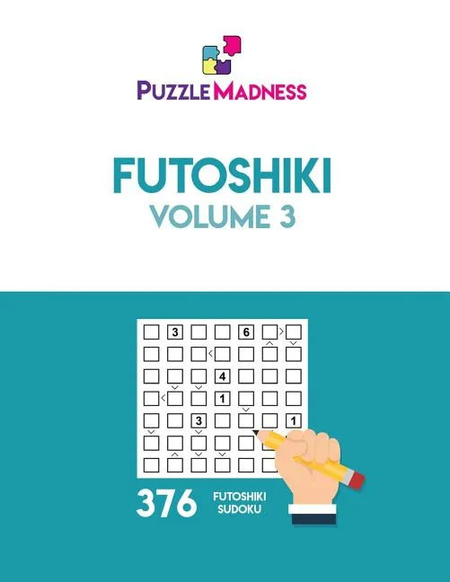 Futoshiki: Volume 3 - Paperback
