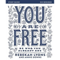 You Are Free Bible Study Guide - Paperback