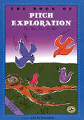 The Book of Pitch Exploration: Can Your Voice Do This? - Paperback