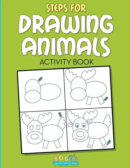Steps for Drawing Animals Activity Book - Paperback