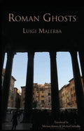Roman Ghosts - Paperback