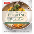 The Complete Cooking for Two Cookbook, 10th Anniversary Gift Edition: 700+ Recipes for Everything You'll Ever Want to Make - Hardcover