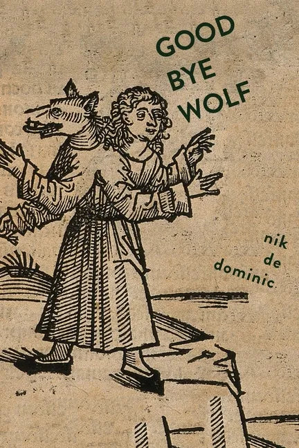 Goodbye Wolf - Paperback
