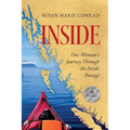 Inside: One Woman's Journey Through the Inside Passage - Paperback
