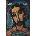 Miserere Mei: A Journey of Self-Discovery through the Art of Georges Rouault - Paperback