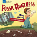 Fossil Huntress: Mary Leakey, Paleontologist - Paperback