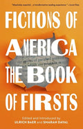 Fictions of America: The Book of Firsts - Paperback