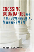 Crossing Boundaries for Intergovernmental Management - Paperback