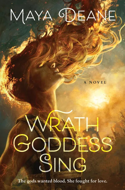 Wrath Goddess Sing - Hardcover