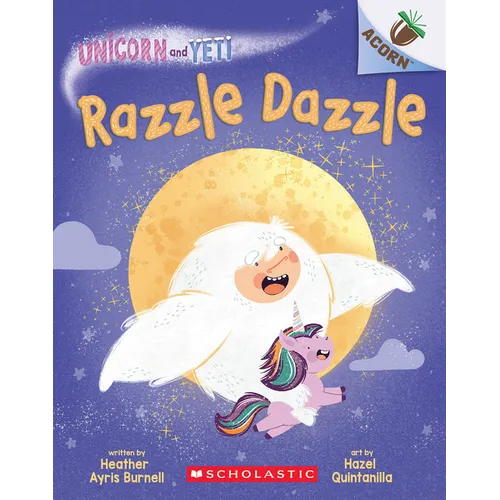 Razzle Dazzle: An Acorn Book (Unicorn and Yeti #9) - Paperback