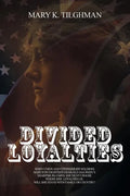 Divided Loyalties - Paperback