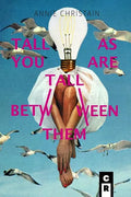 Tall as You Are Tall Between Them - Paperback