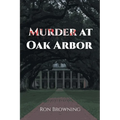 Murder At Oak Arbor - Paperback