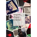 Super...Dope...Chick - Paperback