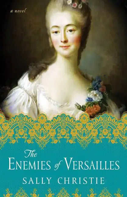 The Enemies of Versailles - Paperback