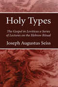 Holy Types - Hardcover