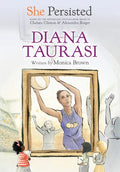 She Persisted: Diana Taurasi - Hardcover