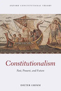 Constitutionalism: Past, Present, and Future - Paperback