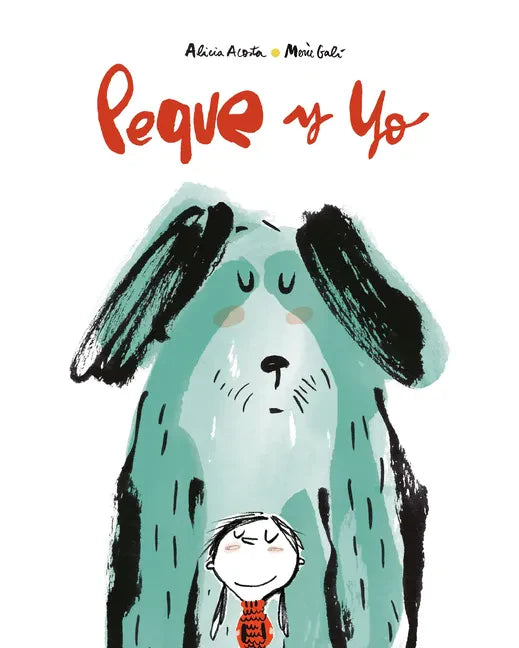 Peque Y Yo - Hardcover