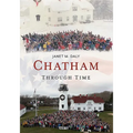 Chatham Through Time - Paperback