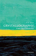 Crystallography: A Very Short Introduction - Paperback