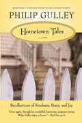 Hometown Tales: Recollections of Kindness, Peace, and Joy - Paperback