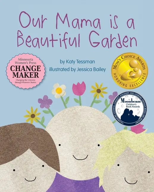Our Mama is a Beautiful Garden - Paperback