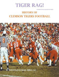 Tiger Rag! History of Clemson Tigers Football - Paperback