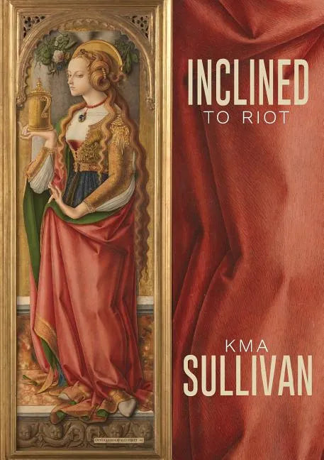 Inclined to Riot - Paperback
