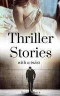 Thriller Stories with a twist - Paperback