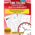 Advanced Time Telling - Introducing Minutes - Practice Worksheets Workbook With Answers: Daily Practice Guide for Elementary Students and Homeschooler - Paperback