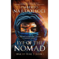 Eye of the Nomad - Hardcover