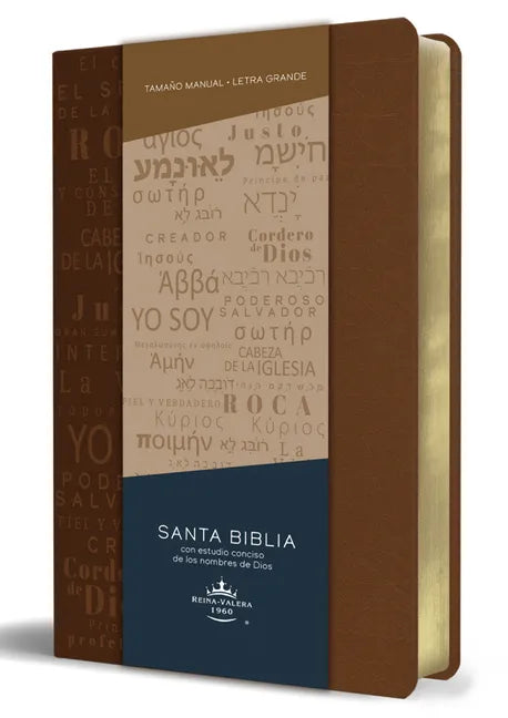 Biblia Rvr60 Letra Grande Tamaño Manual, Simil Piel Canela Con Nombres de Dios / Spanish Bible Rvr60 Handy Size Large Print Leather Soft Brown with Na - Paperback