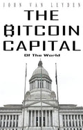 The Bitcoin Capital - Paperback