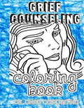 Grief Counseling Coloring Book - Paperback