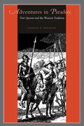 Adventures in Paradox: Don Quixote and the Western Tradition - Paperback