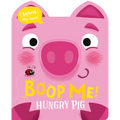 Boop Me! Hungry Pig - Board Book