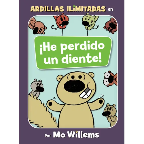 ¡He Perdido Un Diente!-Spanish Edition - Hardcover