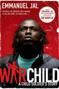 A War Child: A Child Soldier's Story - Paperback
