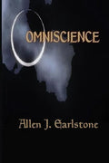 Omniscience: The Keys to the Kingdom of Universal Knowledge - Paperback