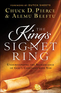 The King's Signet Ring: Understanding the Significance of God's Covenant with You - Paperback