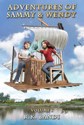 Adventures of Sammy & Wendy - Hardcover