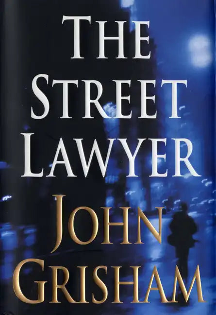 The Street Lawyer - Hardcover
