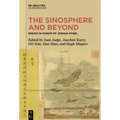 The Sinosphere and Beyond: Essays in Honor of Joshua Fogel - Hardcover