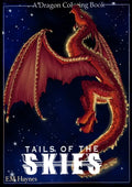Tails of the Skies: A Dragon Coloring Book - Paperback
