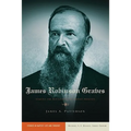 James Robinson Graves: Staking the Boundaries of Baptist Identity - Paperback