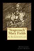 "Stagecoach" Mary Fields - Paperback