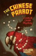 The Chinese Parrot: A Charlie Chan Mystery - Paperback